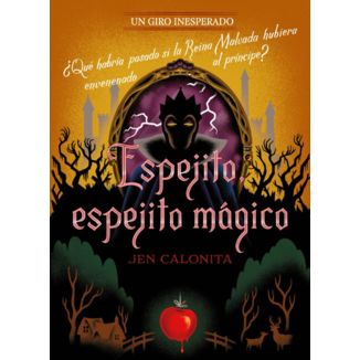 Espejito Espejito Magico Un Giro Inesperado Libro Oficial Planeta Comic