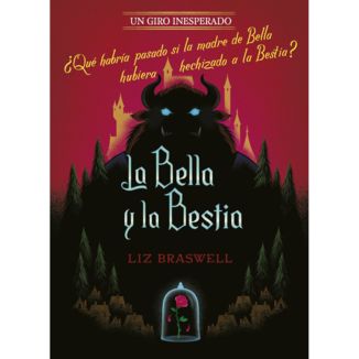 La Bella y La Bestia Un Giro Inesperado Libro Oficial Planeta Comic