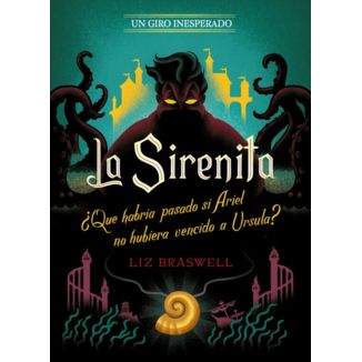 La Sirenita Un Giro Inesperado Libro Oficial Planeta Comic